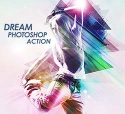 极品PS动作－梦幻星光：Dream - Photoshop Action